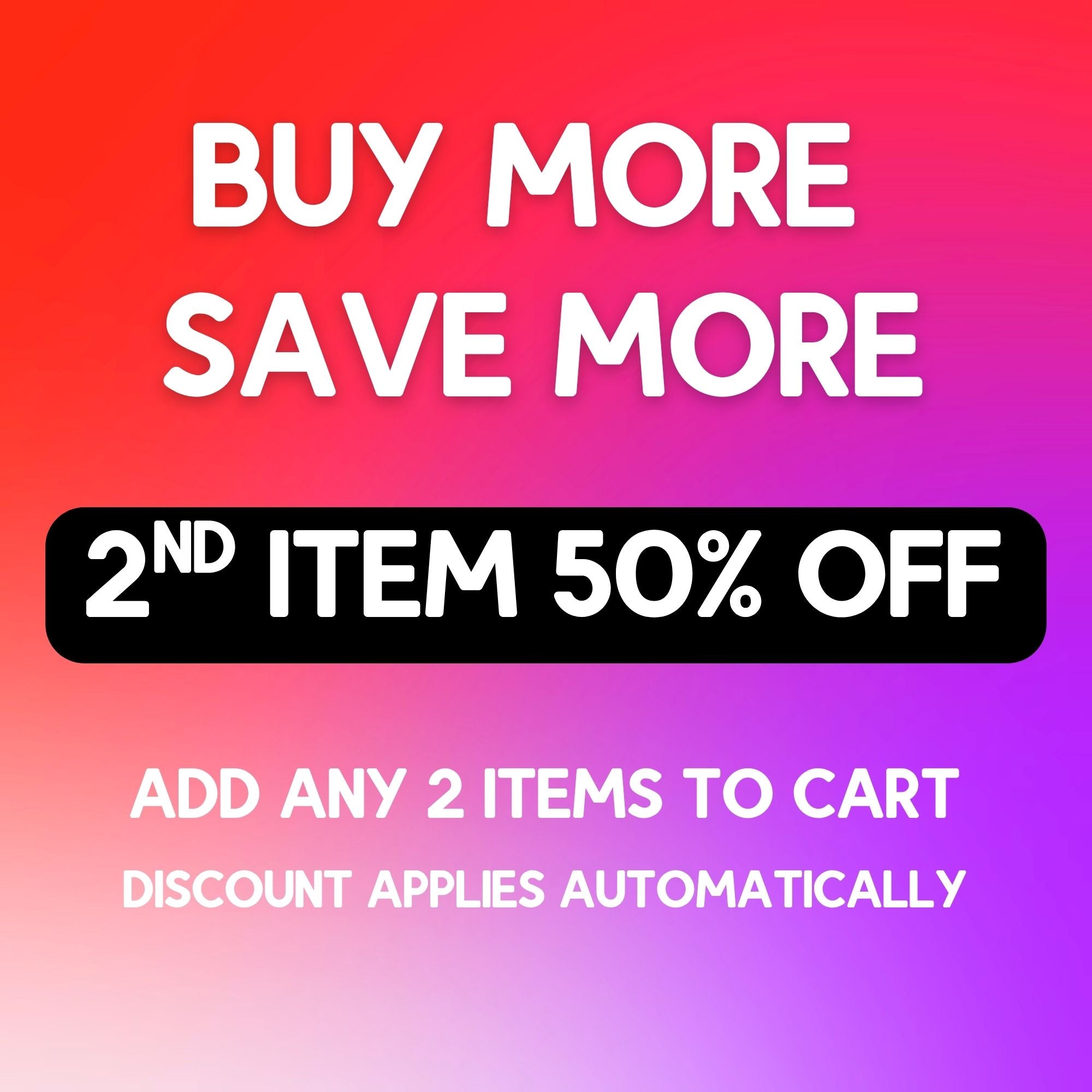 2ND ITEM 50% OFF