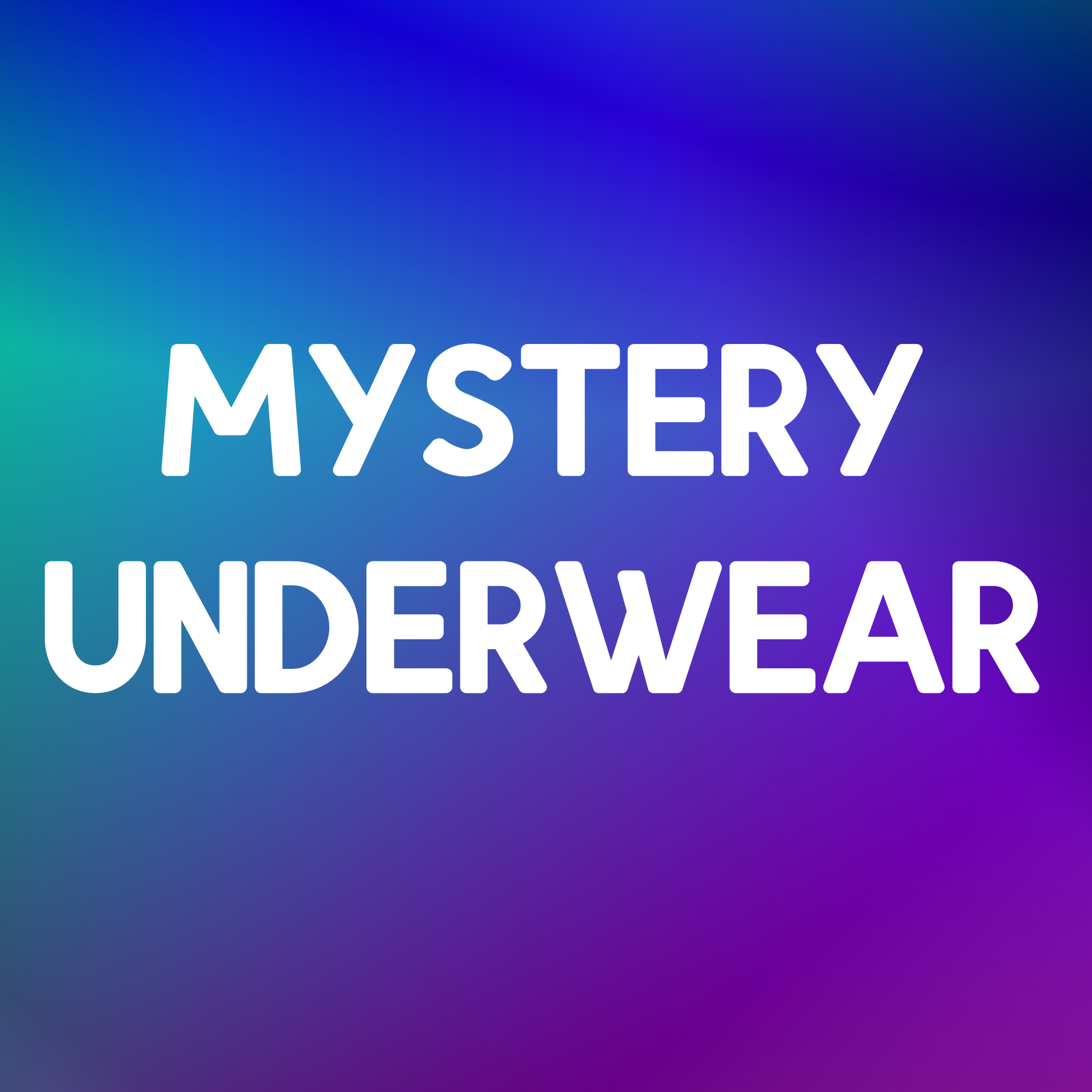Mystery Underwear